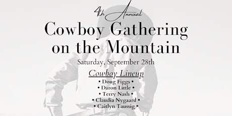 4th Annual Cowboy Gathering on the Mountain