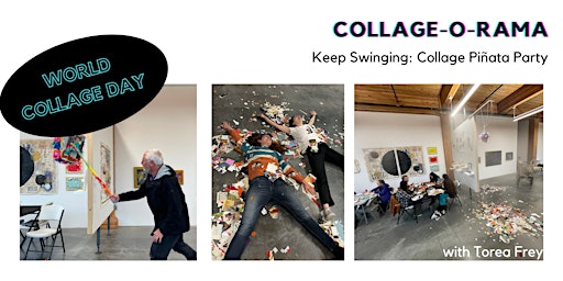 Keep Swinging: Collage Piñata Party on World Collage Day with Torea Frey  primärbild