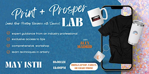 Imagem principal do evento Print and Prosper Lab 1.0