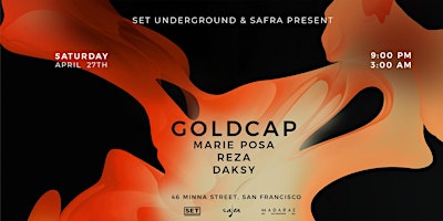 Image principale de Set & Safra present Goldcap at Madarae!