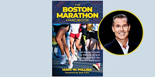 Hauptbild für THE BOSTON MARATHON HANDBOOK by Marc W. Pollina