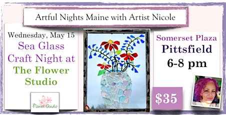Introducing Sea Glass Craft Night at The Flower Studio in Pittsfield