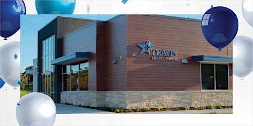 Travis Credit Union - Hillcrest Branch Grand Opening primary image