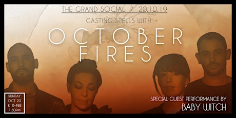 October Fires @ The Grand Social primary image
