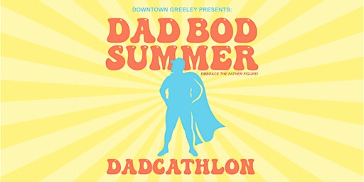 Image principale de Dad Bod Summer: Dadcathlon