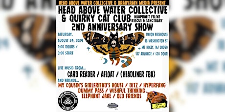 Head Above Water & Quirky Cat Club 2nd Anniversary Show