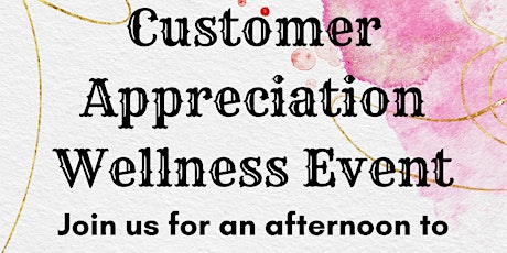 Join us for a Customer Appreciation Event!