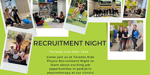 Toronto Kids Physio's Recruitment Night! primary image