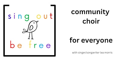Imagem principal do evento Sing Out, Be Free - Round 2