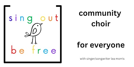 Sing Out, Be Free