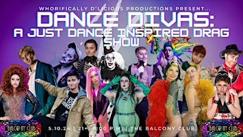 Imagem principal do evento Dance Divas: A Just Dance inspired drag show