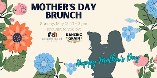 Hauptbild für Mother's Day Brunch and Brews at Dancing Grain Farm Brewery