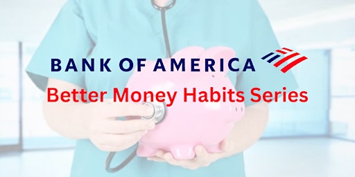 Better Money Habits Session 2: Saving & Budgeting primary image