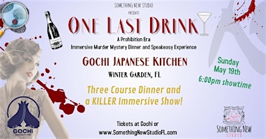 Imagem principal de One Last Drink - A Prohibition Era Immersive Murder Mystery Dinner Event
