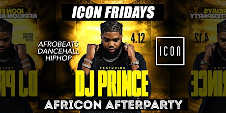 Hauptbild für DJ PRINCE - Africon After Party - Davido's Official DJ