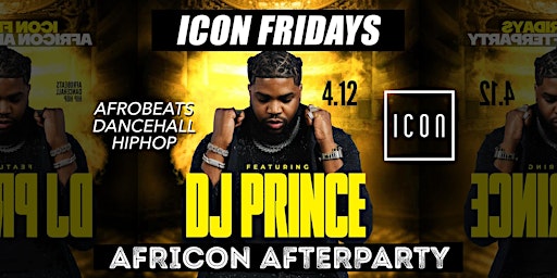 DJ PRINCE - Africon After Party - Davido's Official DJ primary image