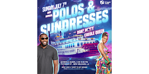 Image principale de POLO'S & SUNDRESS BOAT PARTY Weekend 2024 (3RD ANNUAL)