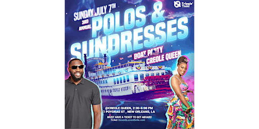 Imagen principal de POLO'S & SUNDRESS BOAT PARTY Weekend 2024 (3RD ANNUAL)