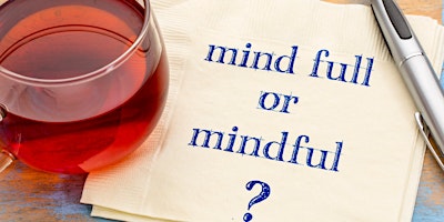 Mindfulness and Claritea primary image