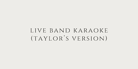 Live Band Karaoke (Taylor's Version)