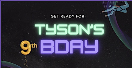 Get Fly at Tyson's 9th Birthday