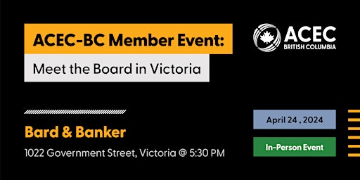 Imagem principal do evento ACEC-BC: Meet the Board in Victoria