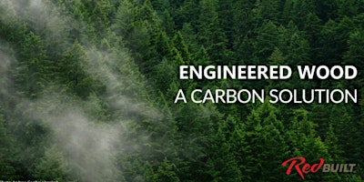 Primaire afbeelding van Engineered Wood Products: A Carbon Solution