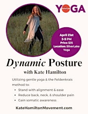 Feldenkrais & Yoga For Dynamic Posture