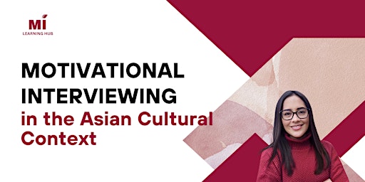 Motivational Interviewing for the Asian Cultural Context primary image