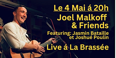 Joel Malkoff And Friends live á La Brassée