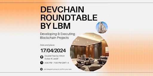 Imagem principal do evento DevChain Roundtable by LBM (Developing & Executing Blockchain Projects)