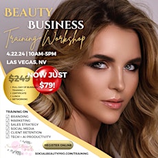 The Business of Beauty: Success & Productivity Training for Beauty Pros