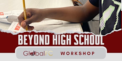 Beyond High School, Global FC Workshop primary image