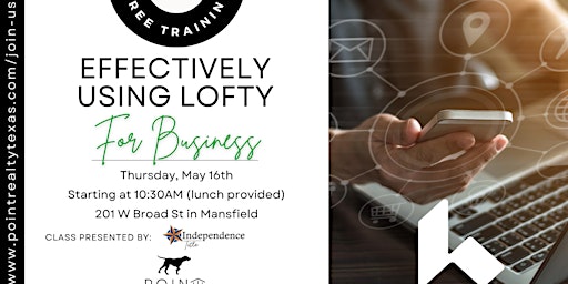 Effectively Using Lofty For Business primary image