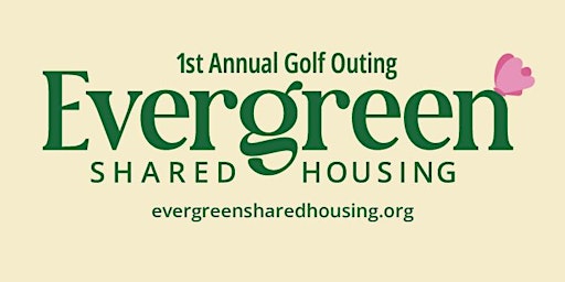 Primaire afbeelding van Evergreen's 1st Annual Golf Outing