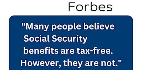 Understanding Social Security and your Tax Bill - Free Course
