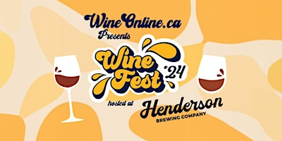 WineOnline.ca Exclusive: Winefest 2024 at Henderson Brewing Toronto  primärbild
