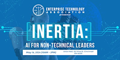 Primaire afbeelding van INERTIA: The AI Summit for Non-technical Leaders