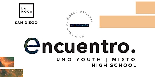 Primaire afbeelding van Encuentro Uno Youth Mixto | La Roca San Diego