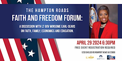 Image principale de Hampton Roads Faith & Freedom Forum (A Night of Discussion w/LT Gov Winsome Sears