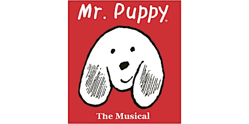 Imagem principal do evento Mr. Puppy The Musical