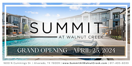 Immagine principale di Grand Opening @ Summit at Walnut Creek Apts w/ PRIZE GIVEAWAYS 