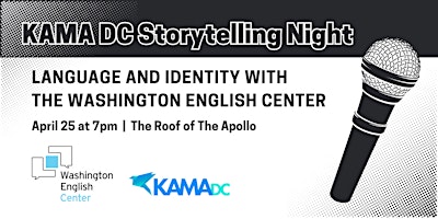 Primaire afbeelding van KAMA DC Storytelling Night: Language and Identity with the WEC