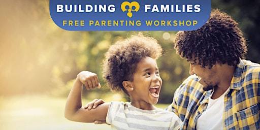 Hauptbild für Nurtured vs Spoiled: How to Know the Difference | FREE Parenting Workshop