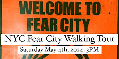 Imagem principal do evento Fear City NYC Walking Tour
