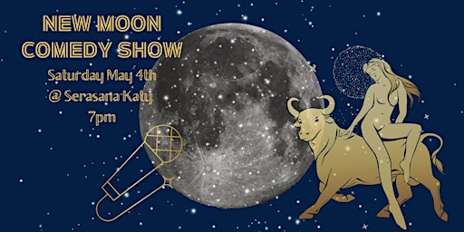 New Moon Comedy Show primary image