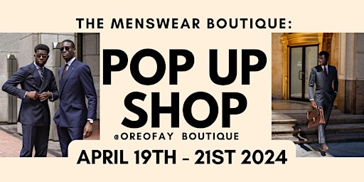 Imagem principal do evento The Menswear Boutique Popup (Day 3/3)