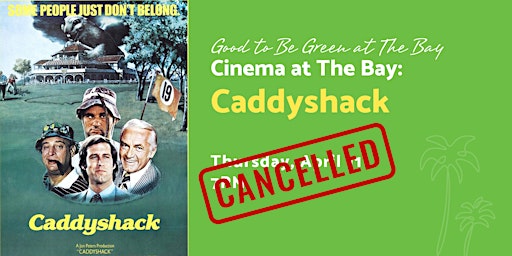 Cinema at The Bay: Caddyshack primary image