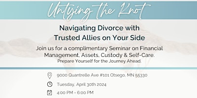 Immagine principale di Untying the Knot ~ a Divorce Resource Seminar 