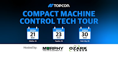 Imagem principal do evento Compact Machine Control Tech Tour - Hosted by Murphy Tractor